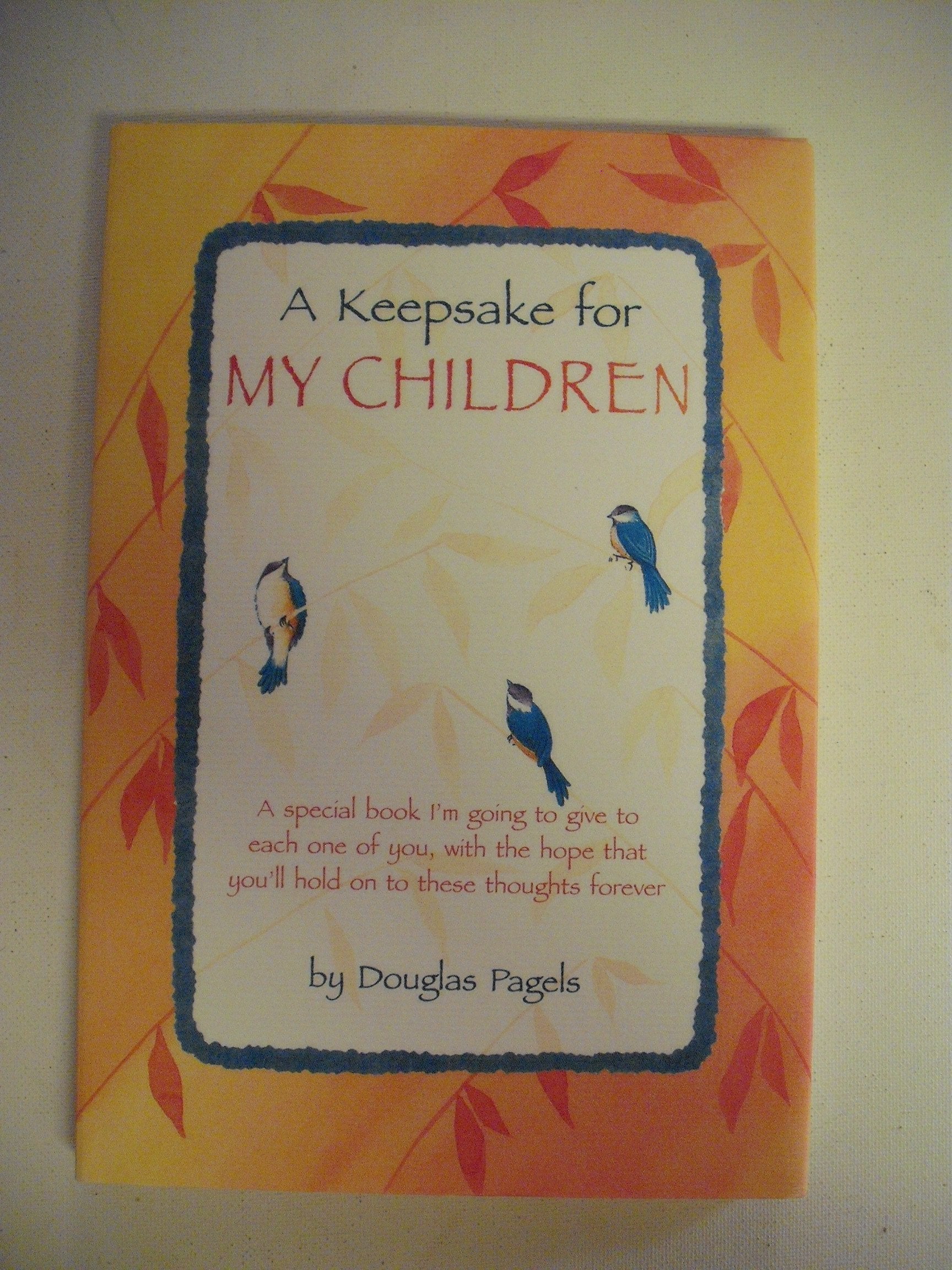 A Keepsake For My Children