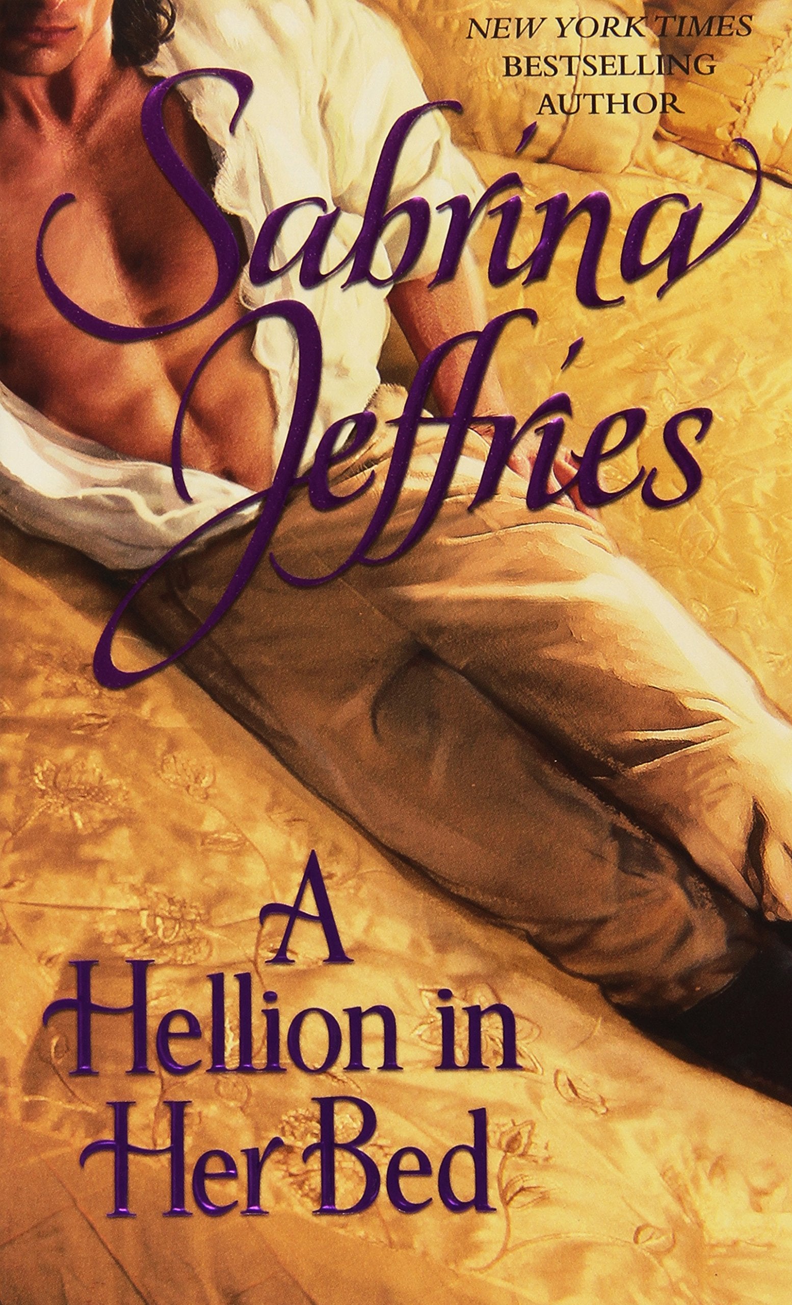 A Hellion In Her Bed (2) (The Hellions Of Halstead Hall)