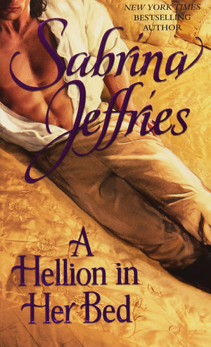 A Hellion In Her Bed (2) (The Hellions Of Halstead Hall)