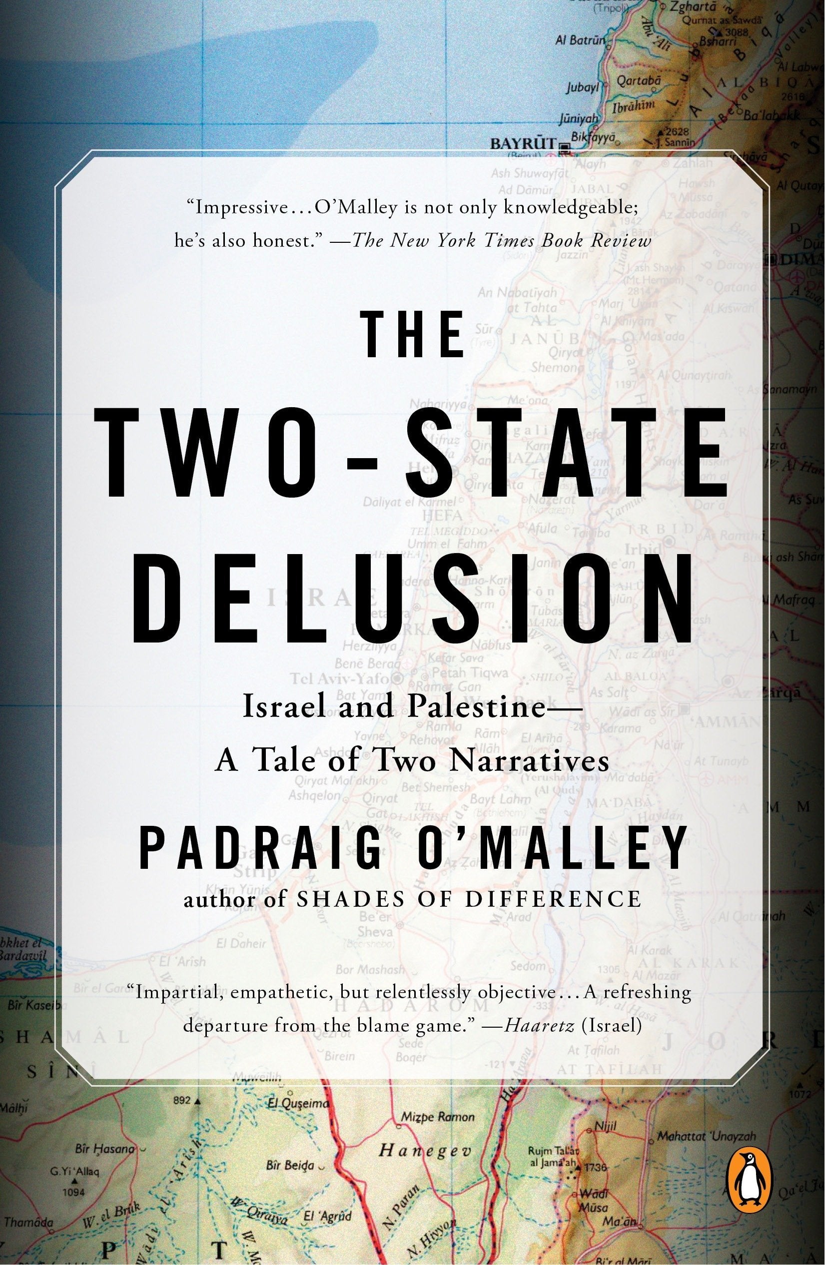 The TwoState Delusion: Israel and PalestineA Tale of Two Narratives,Used