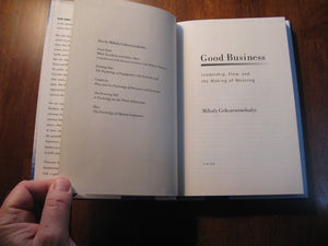 Good Business: Leadership. Flow, and the Making of Meaning,Used