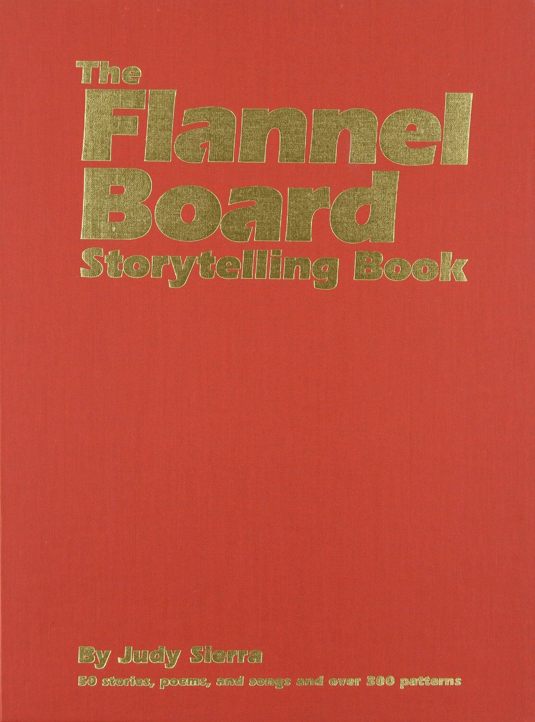 The Flannel Board Storytelling Book,Used