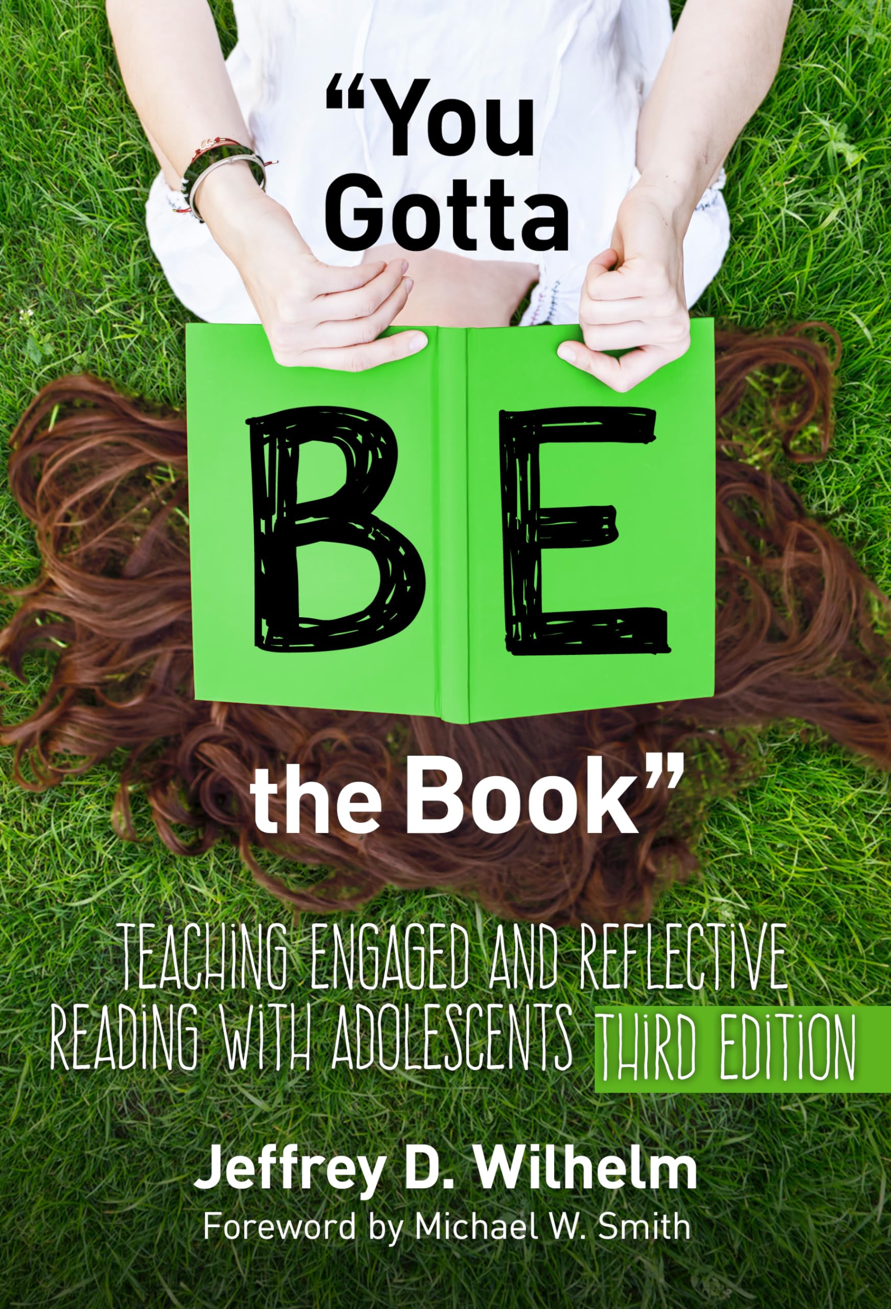 You Gotta Be The Book: Teaching Engaged And Reflective Reading With Adolescents (Language And Literacy Series)