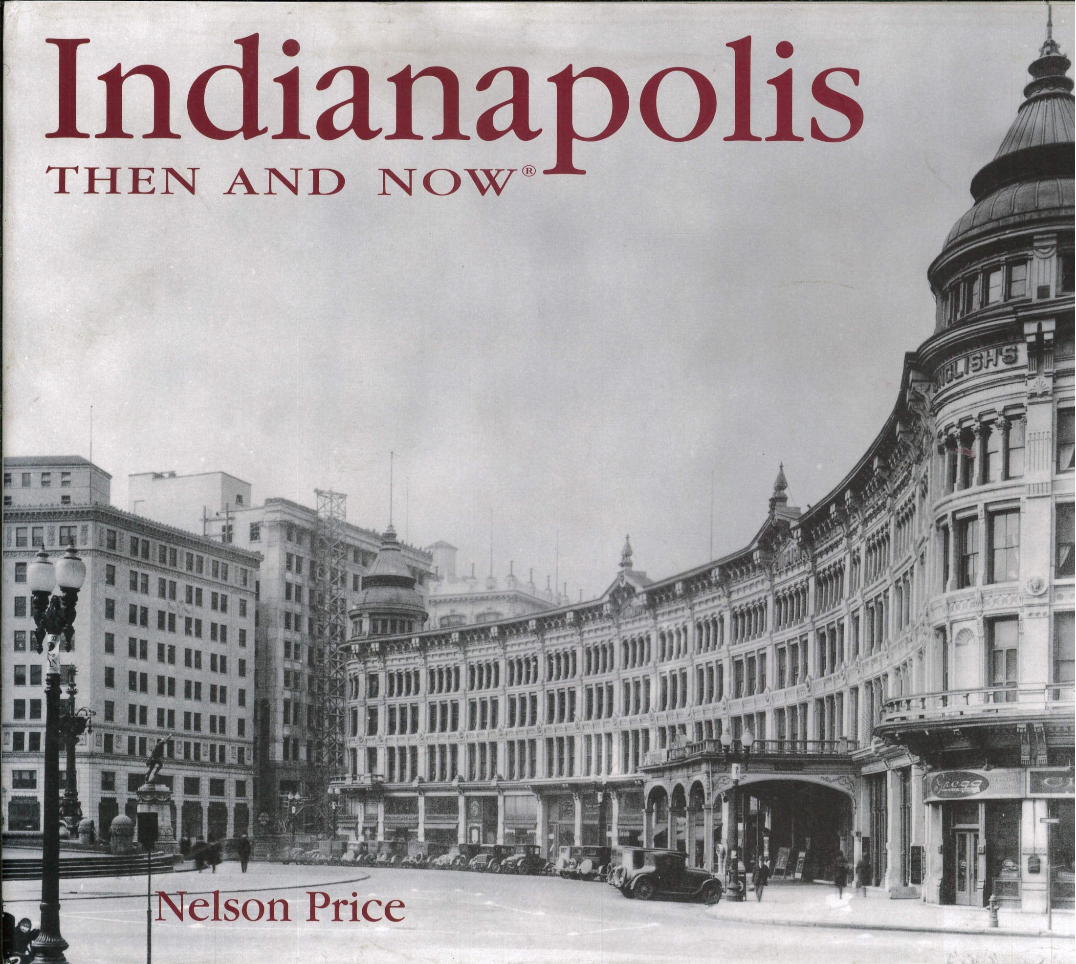 Indianapolis Then and Now (Then & Now),Used