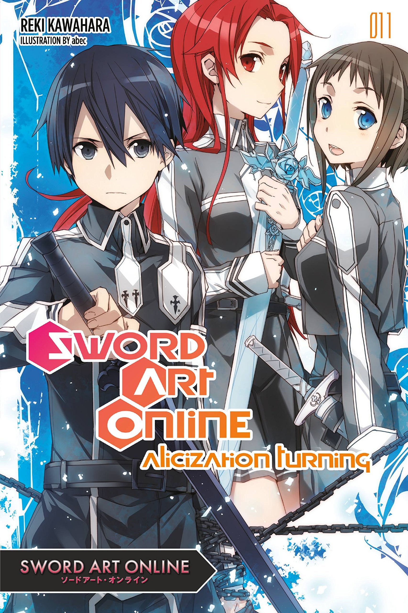 Sword Art Online 11 (light novel): Alicization Turning (Volume 11),Used