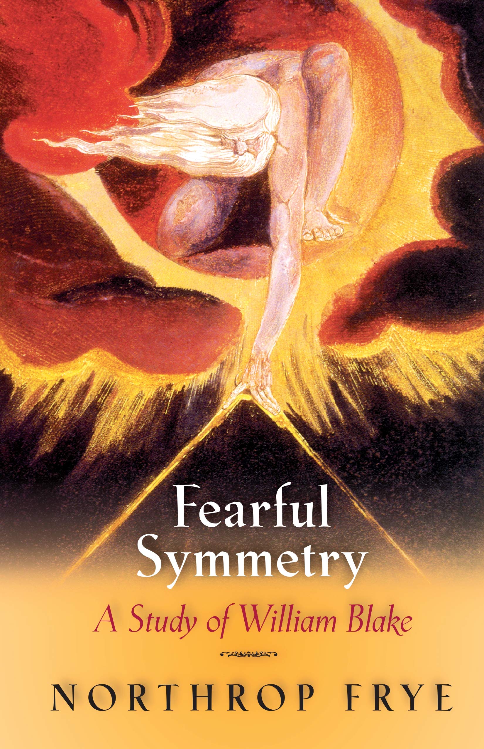 Fearful Symmetry: A Study of William Blake,Used