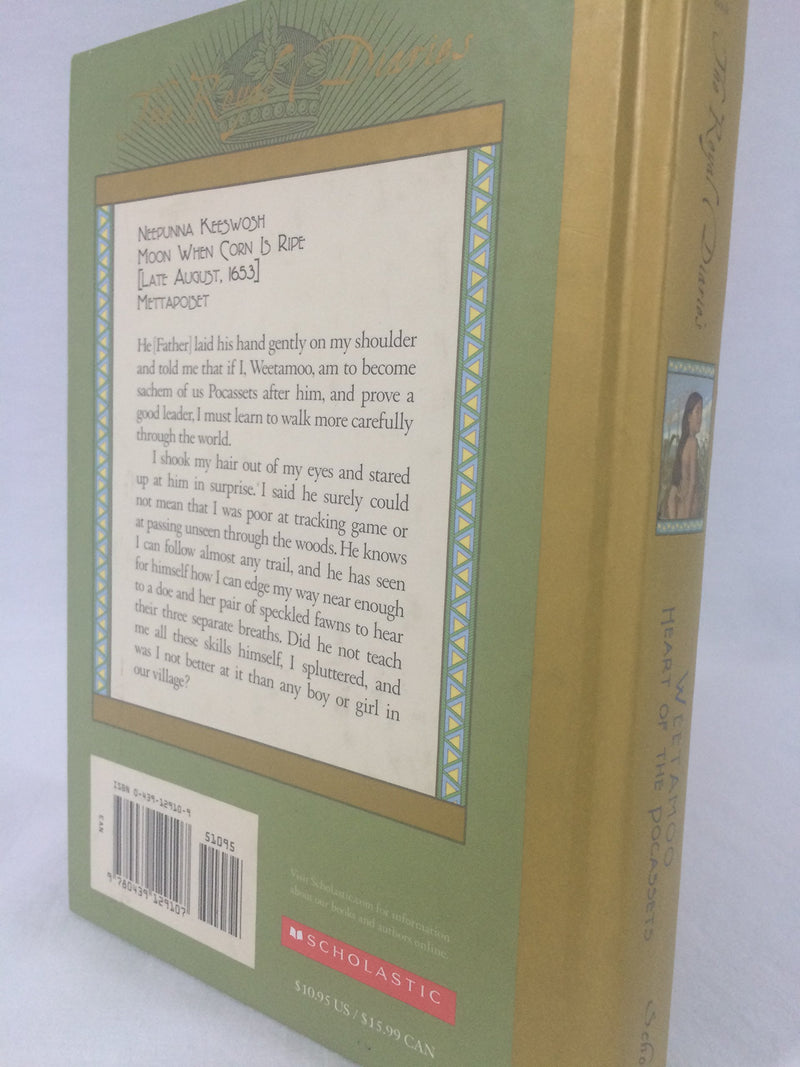 Weetamoo: Heart Of The Pocassets, Massachusetts  Rhode Island, 1653 (The Royal Diaries),New