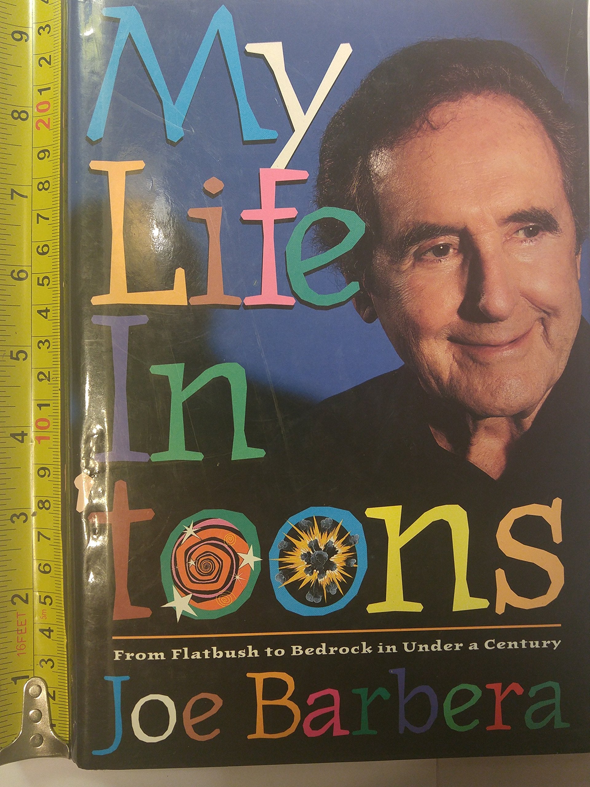My Life in 'Toons: From Flatbush to Bedrock in Under a Century,Used
