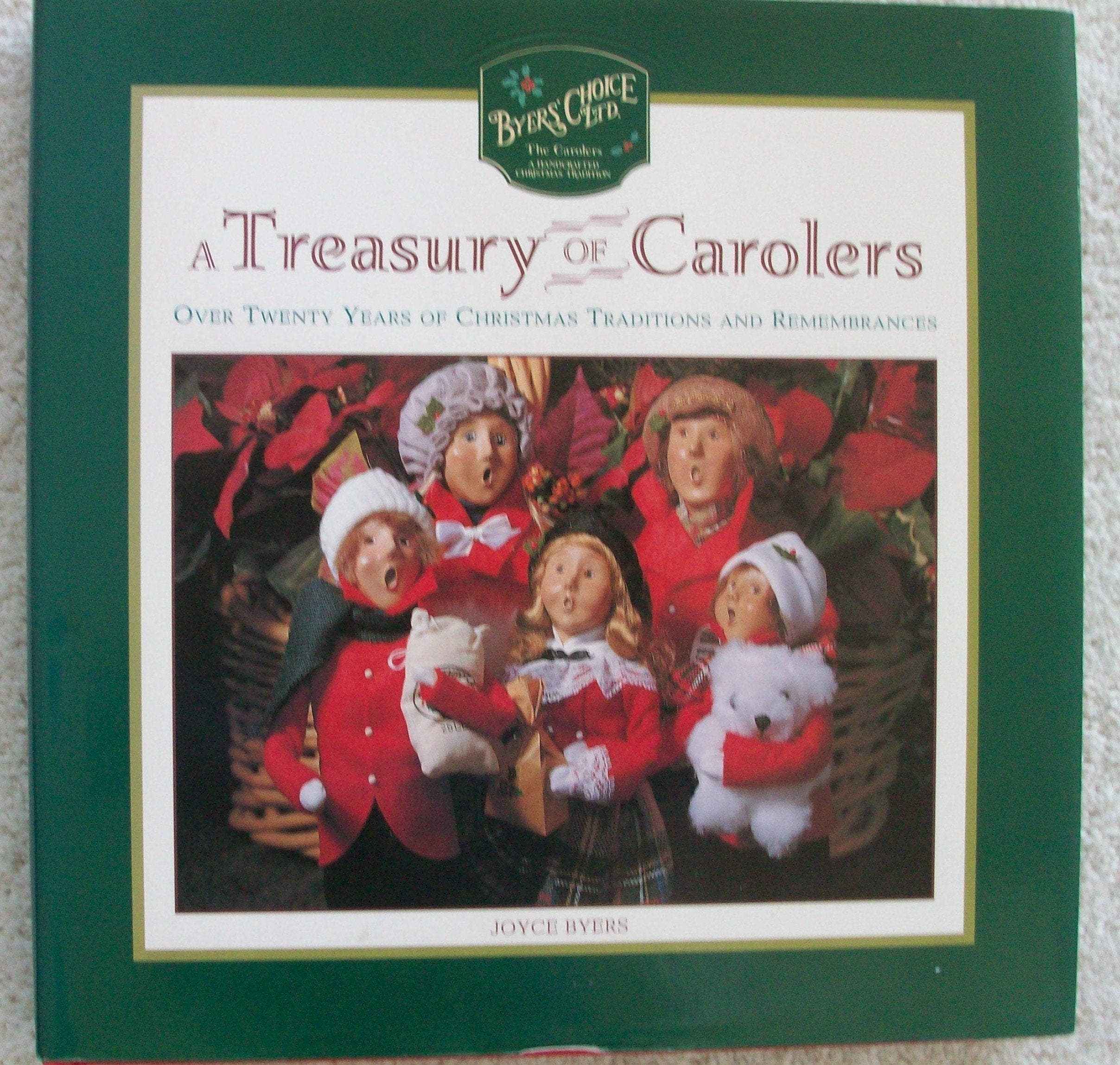 Treasury Of Carolers: Over 20 Years Of Christmas Tradition & Remembrances