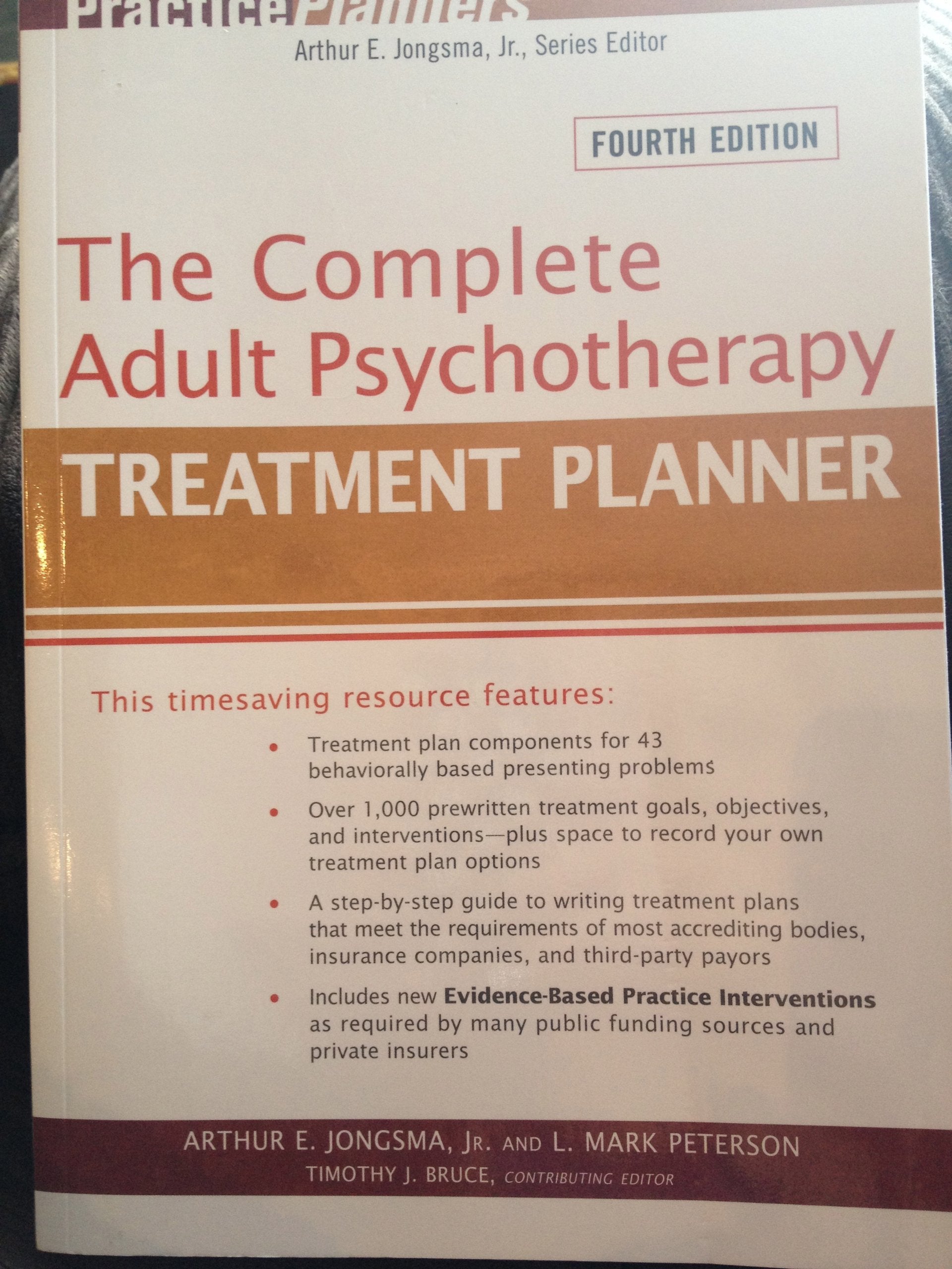 The Complete Adult Psychotherapy Treatment Planner