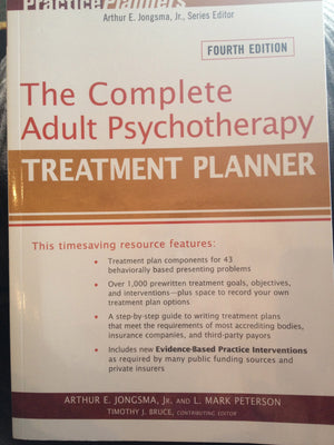 The Complete Adult Psychotherapy Treatment Planner