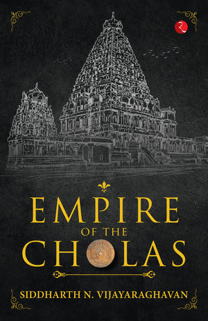 Empire Of The Cholas