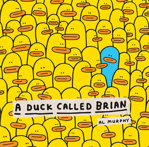 A Duck Called Brian,New