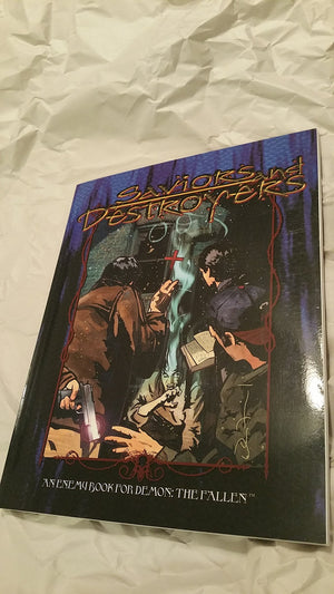 Saviors & Destroyers (Demon the Fallen)