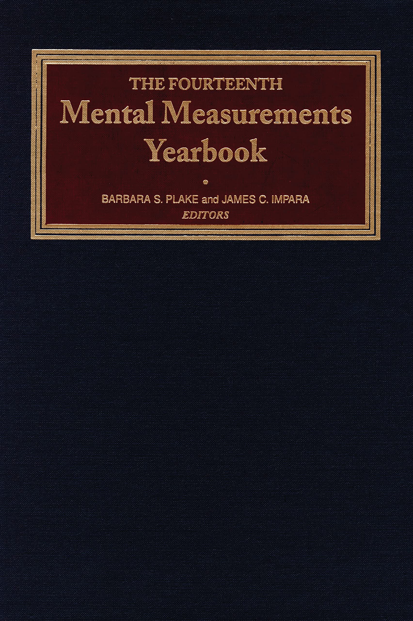 The Fourteenth Mental Measurements Yearbook (Buros Mental Measurements Yearbook),New