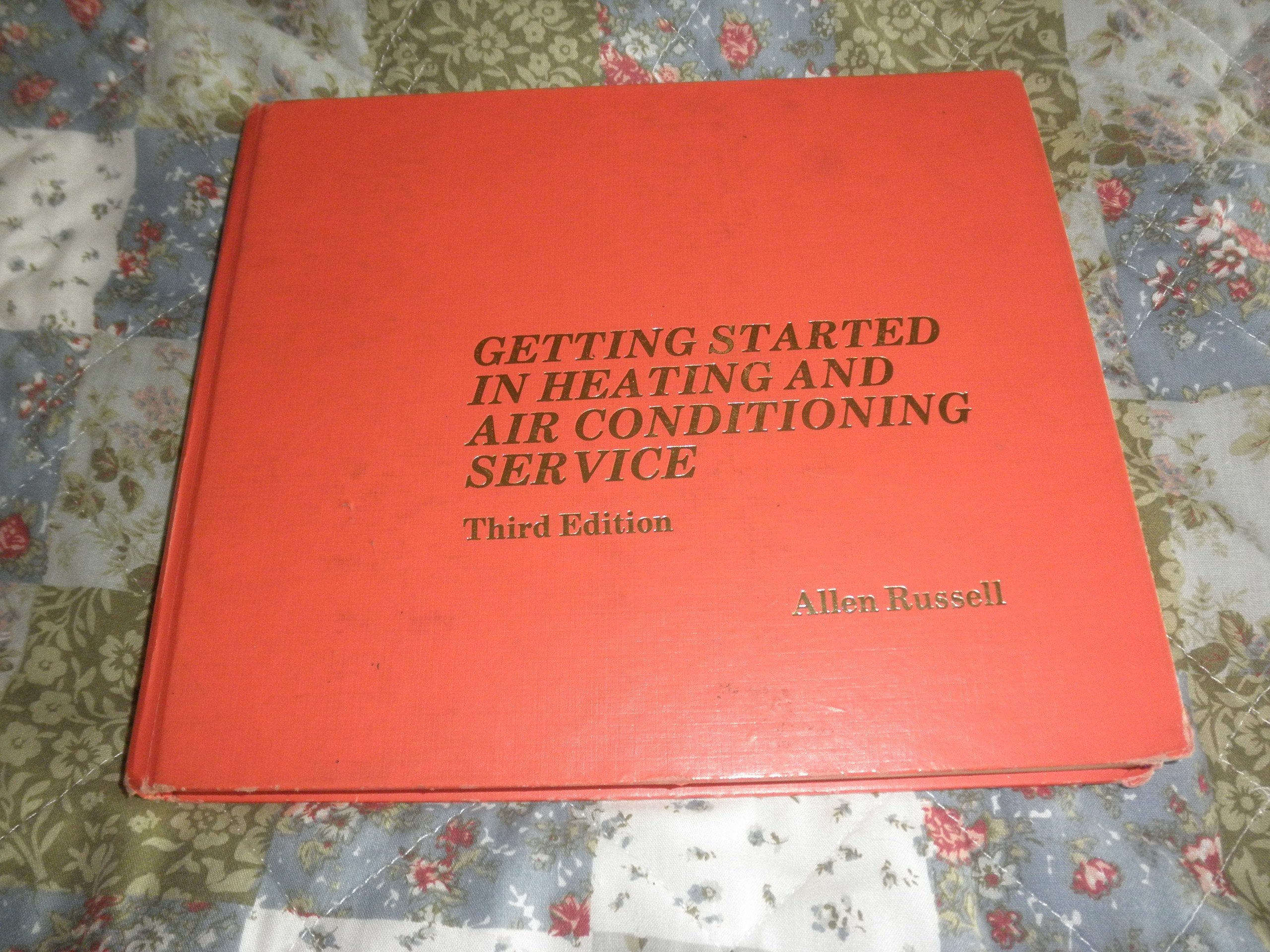 Getting Started in Heating and Air Conditioning Service,Used