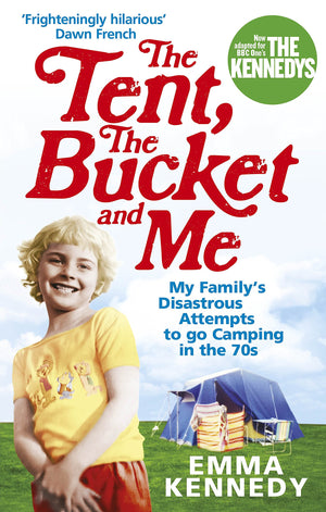 The Tent, the Bucket and Me,Used