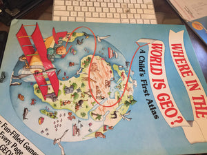 Where in the World Is Geo?: A Child's First Atlas,Used