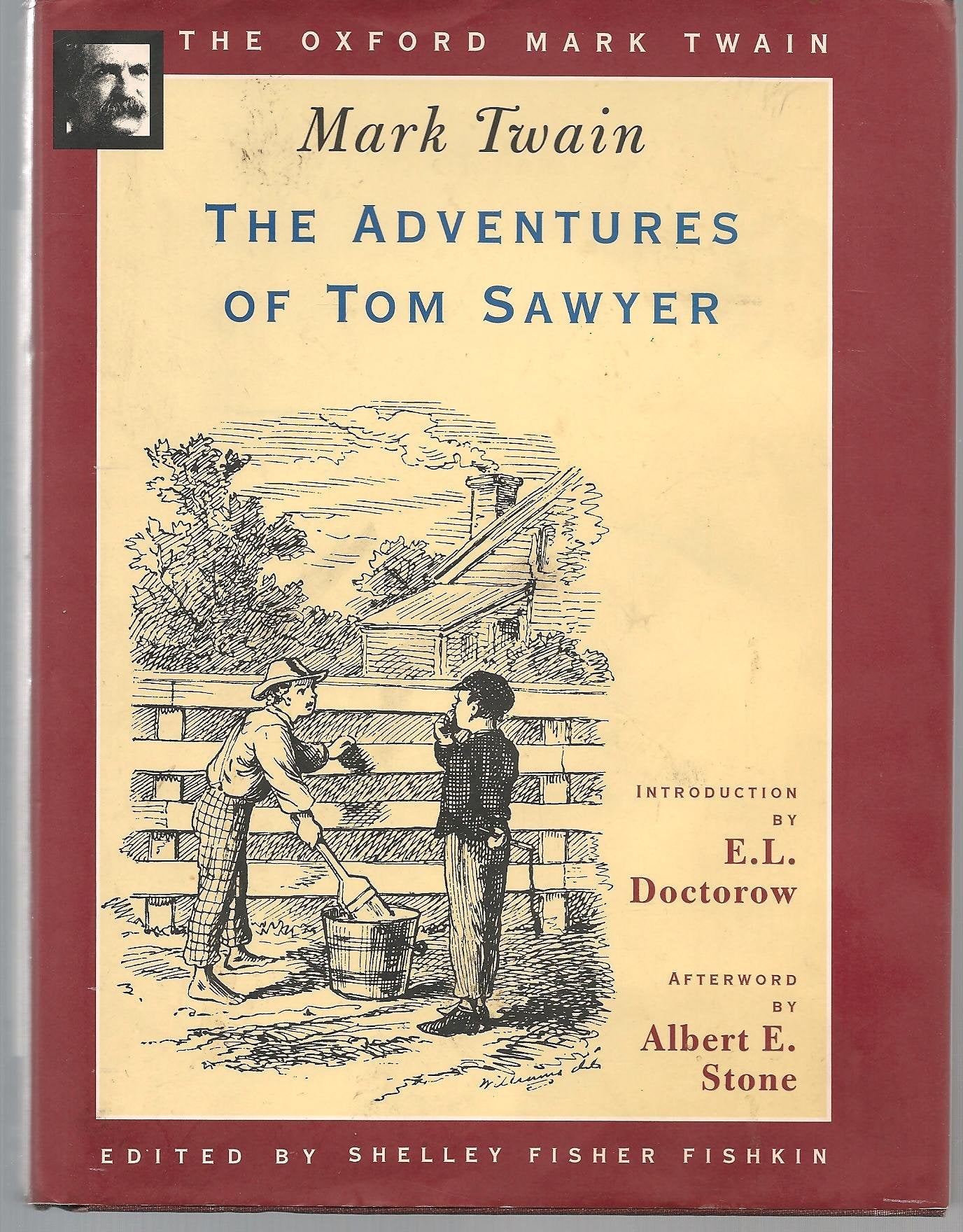 The Adventures Of Tom Sawyer (1876) (The ^Aoxford Mark Twain),Used