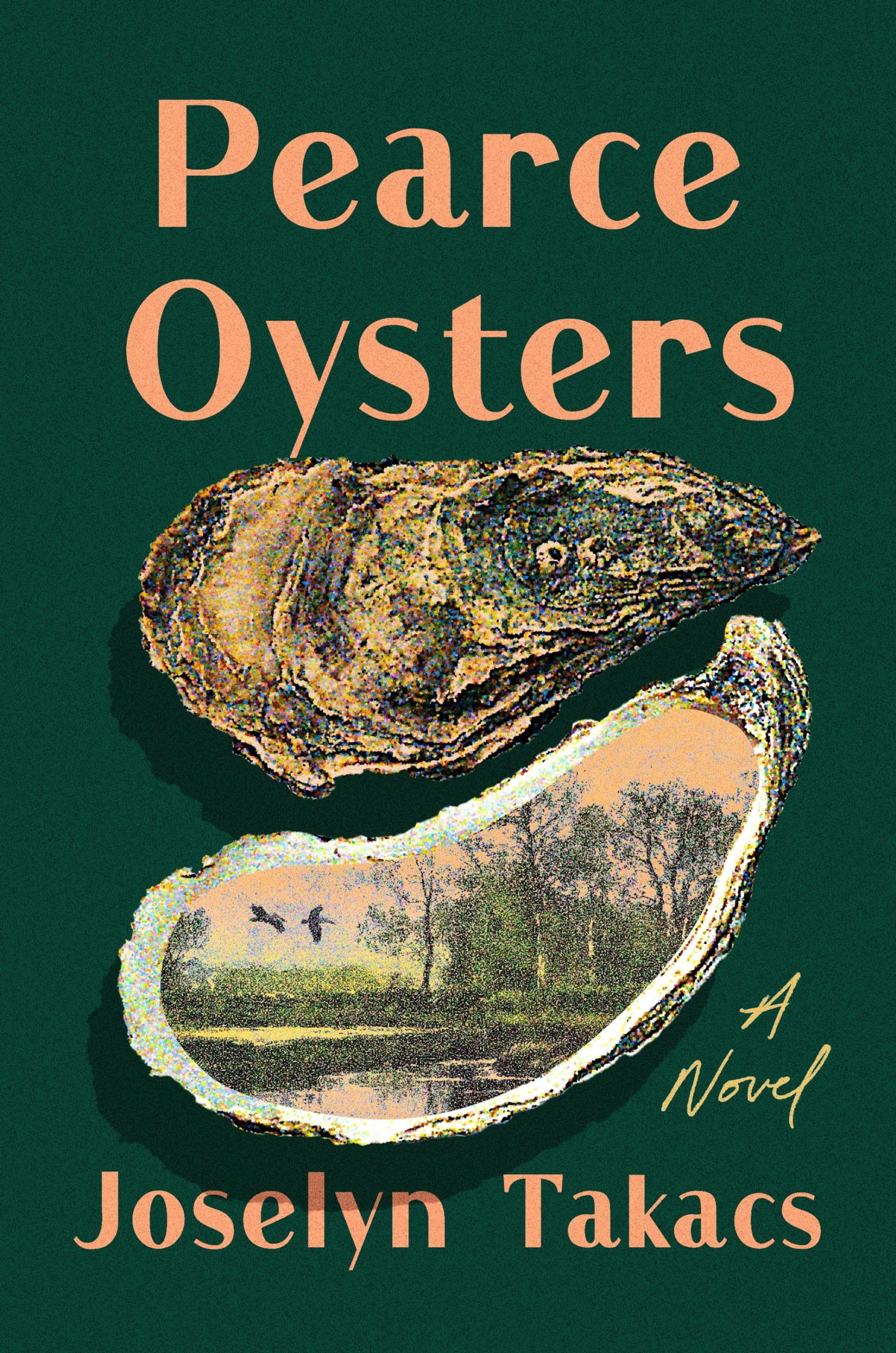 Pearce Oysters: A Novel,New
