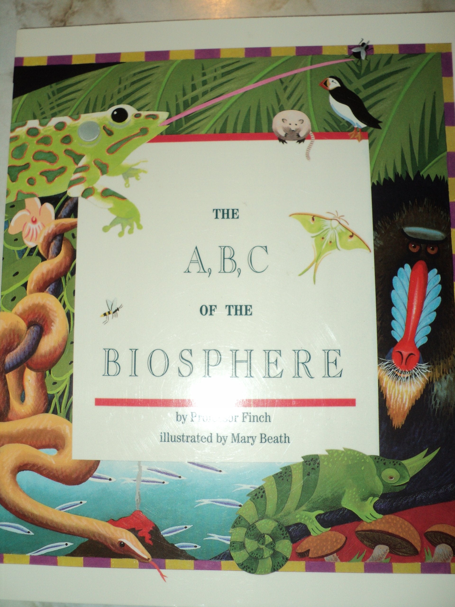 The A, B, C of the Biosphere (Imagine a Biosphere Series),Used