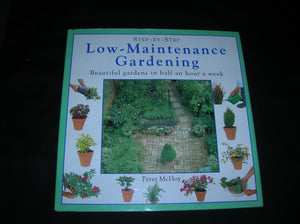 StepByStep LowMaintenance Gardening,Used