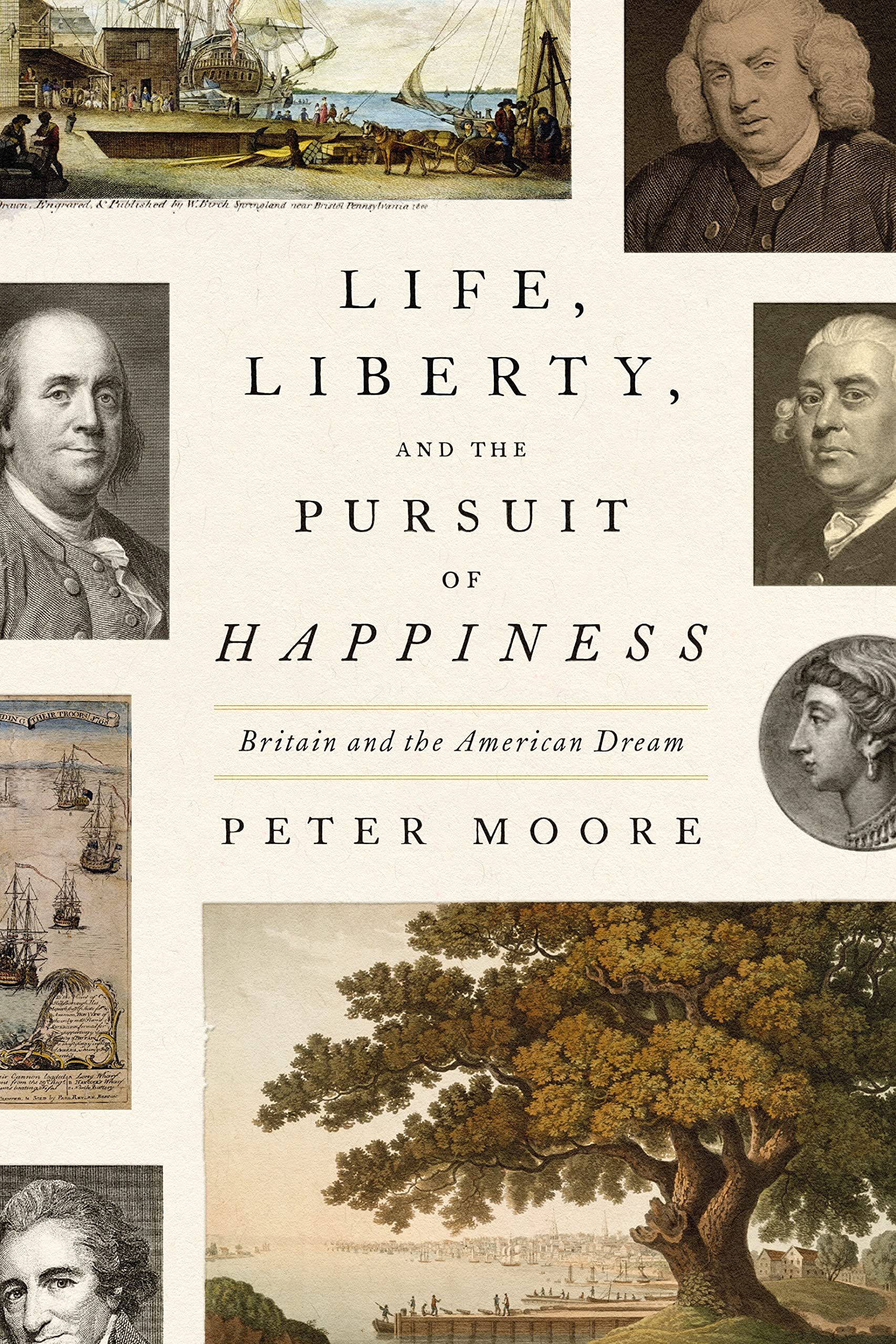 Life, Liberty, And The Pursuit Of Happiness: Britain And The American Dream,New