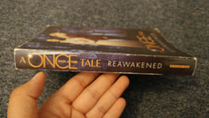 Reawakened: A Once Upon a Time Tale,Used
