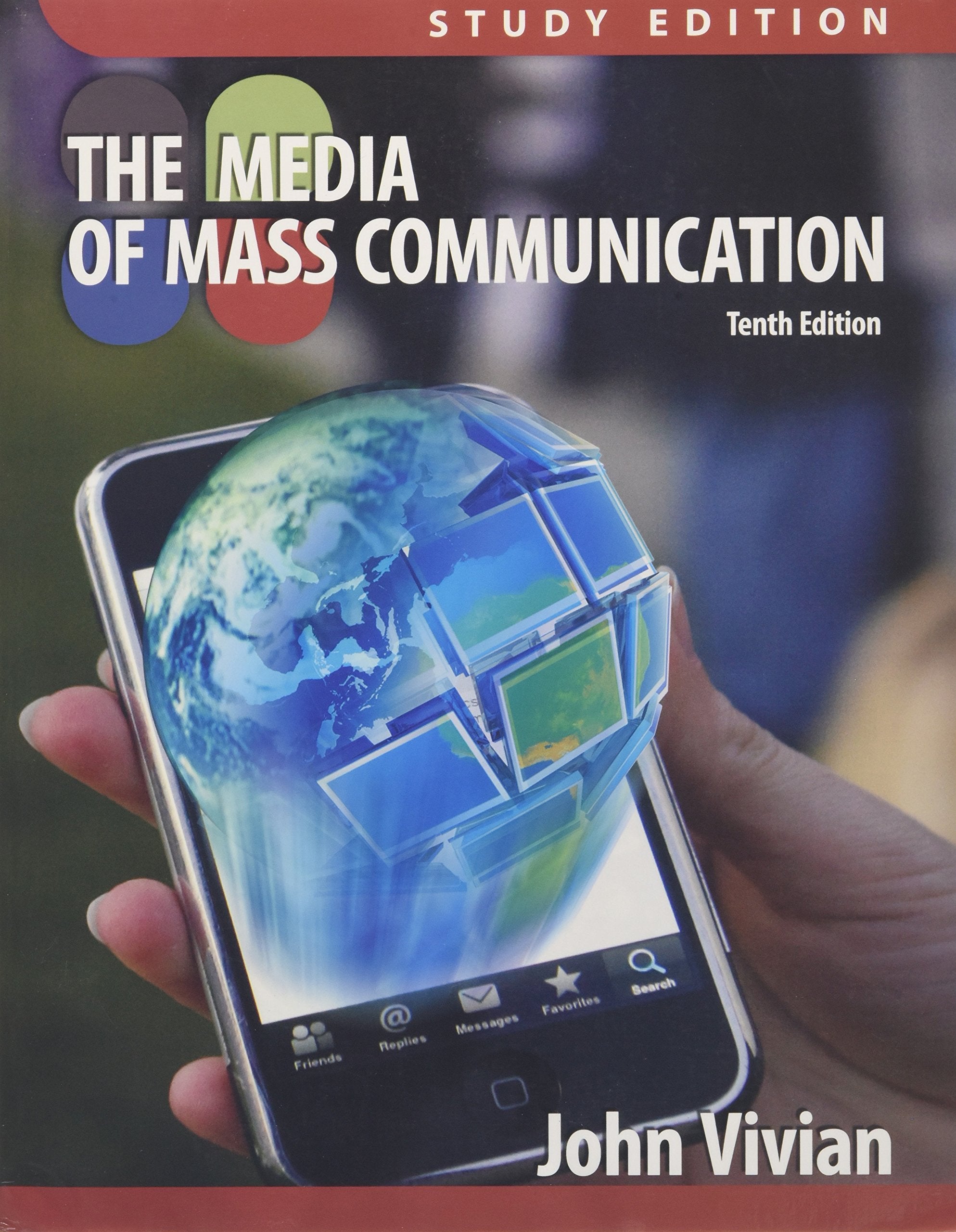 Media of Mass Communication, Study Edition (10th Edition),Used
