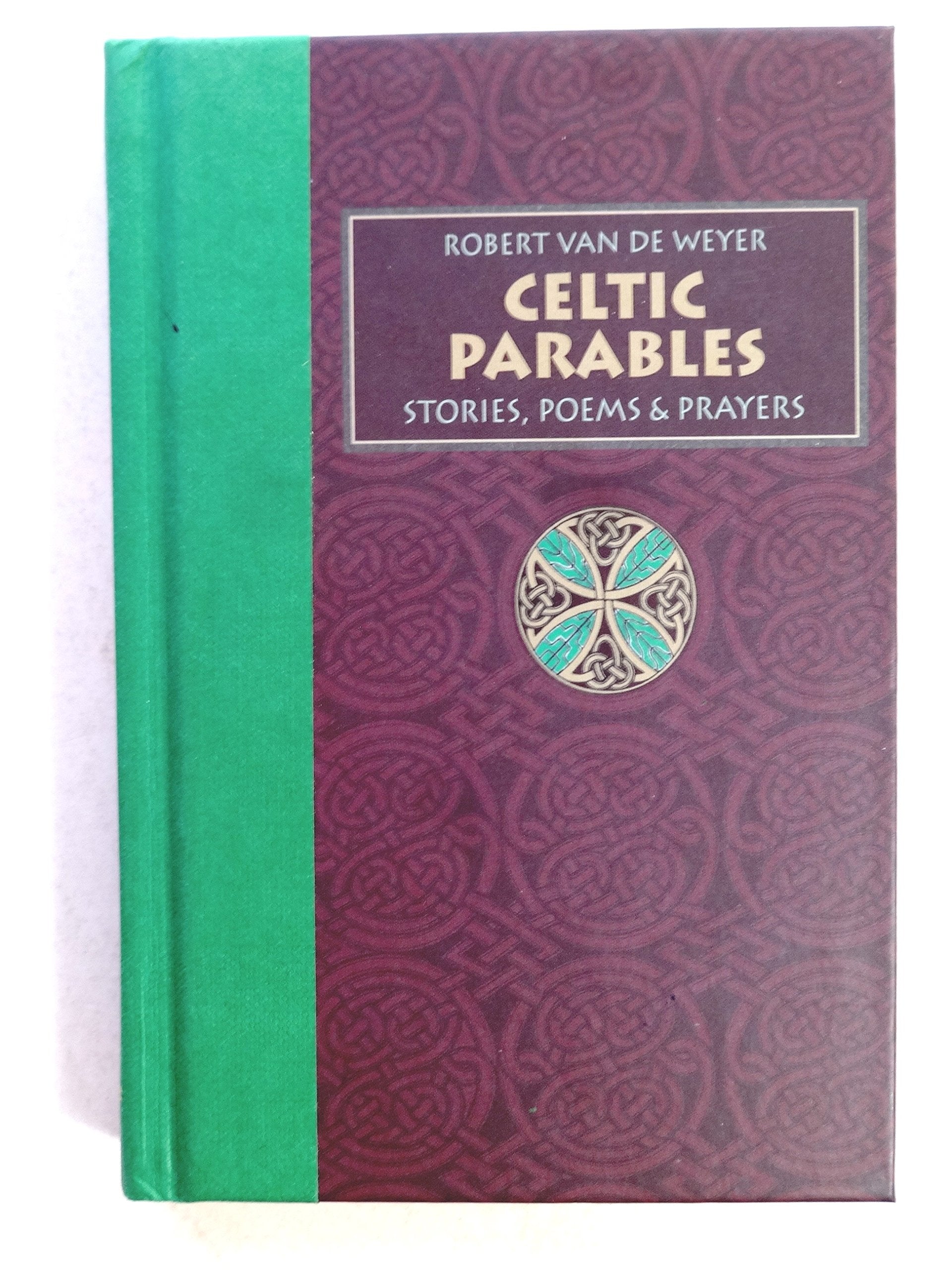 Celtic Parables: Stories, Poems, & Prayers,Used