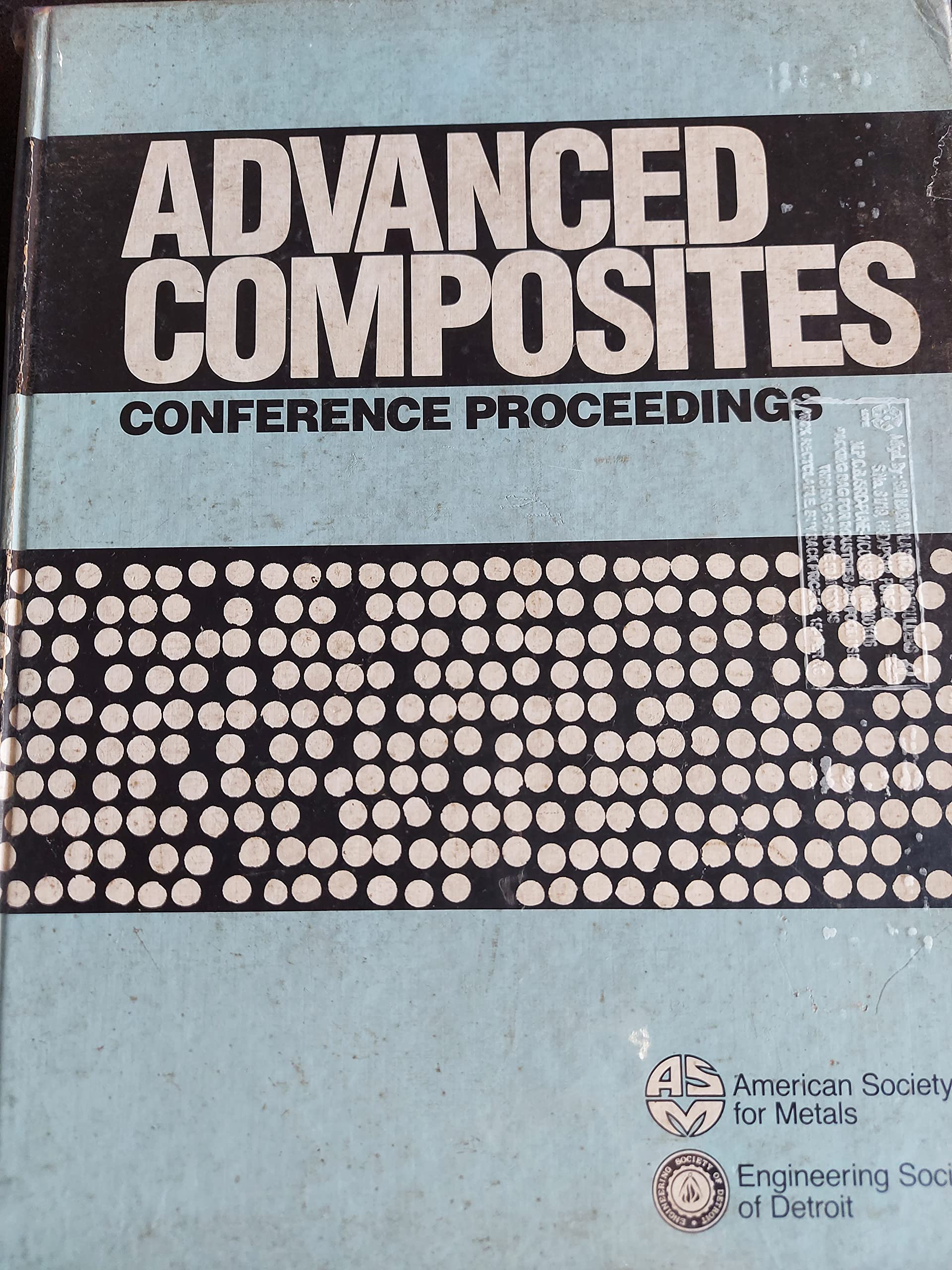 Advanced Composites/Conference Proceedings Dec 24, 1985-used