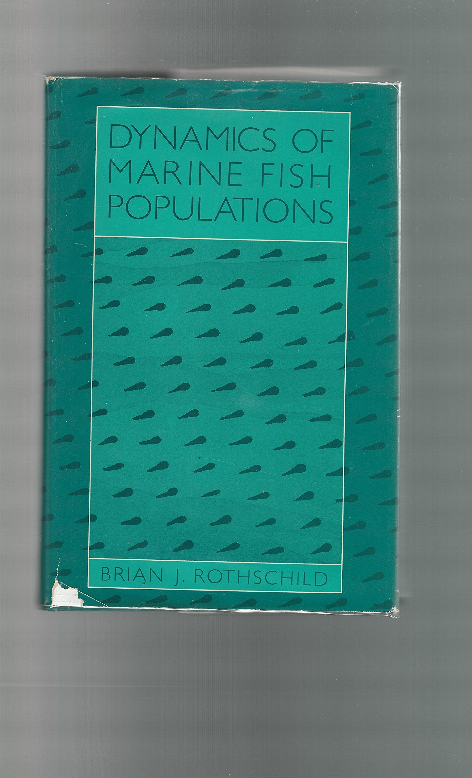Dynamics of Marine Fish Populations,Used