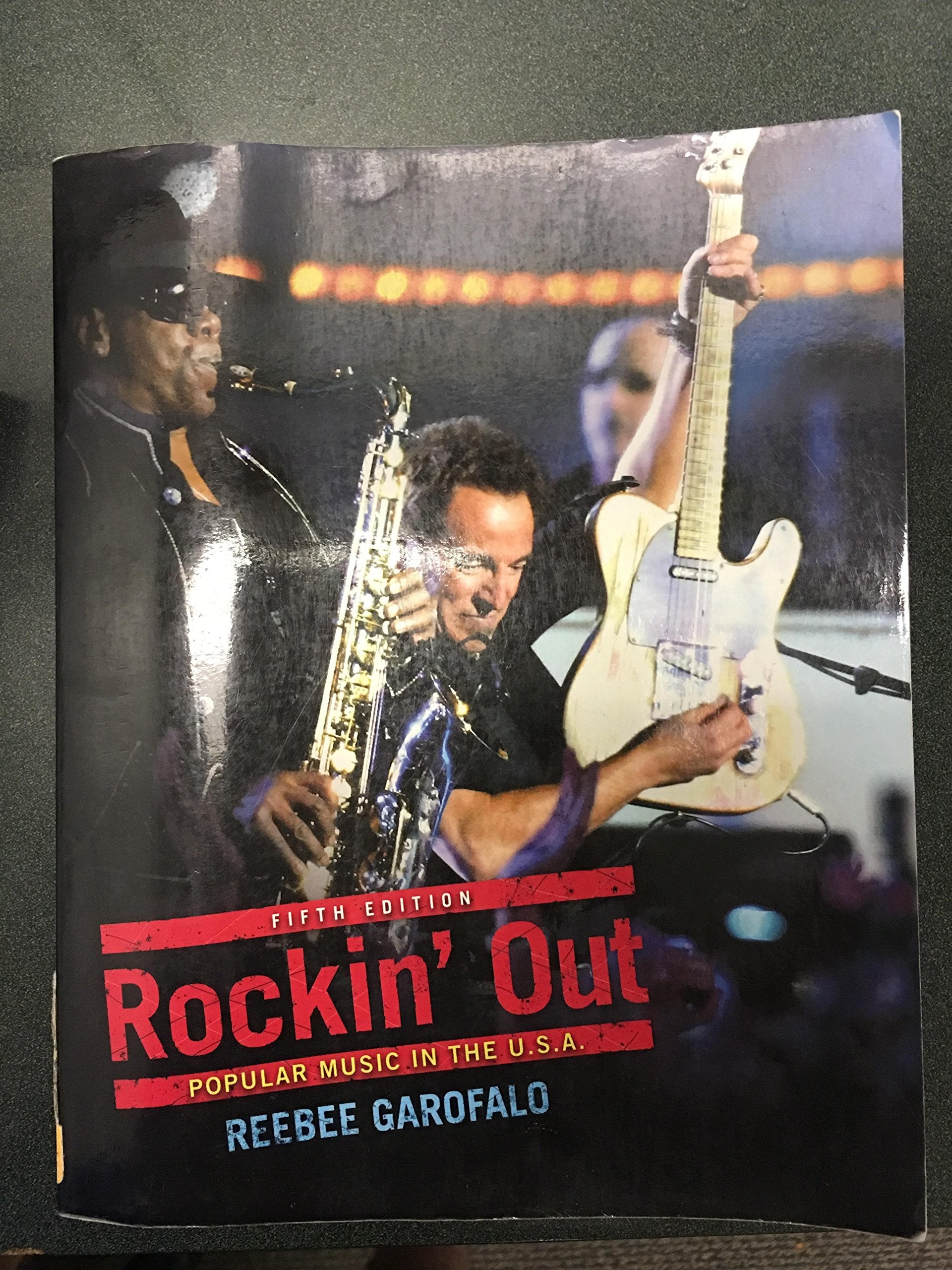Rockin' Out: Popular Music in the USA,New
