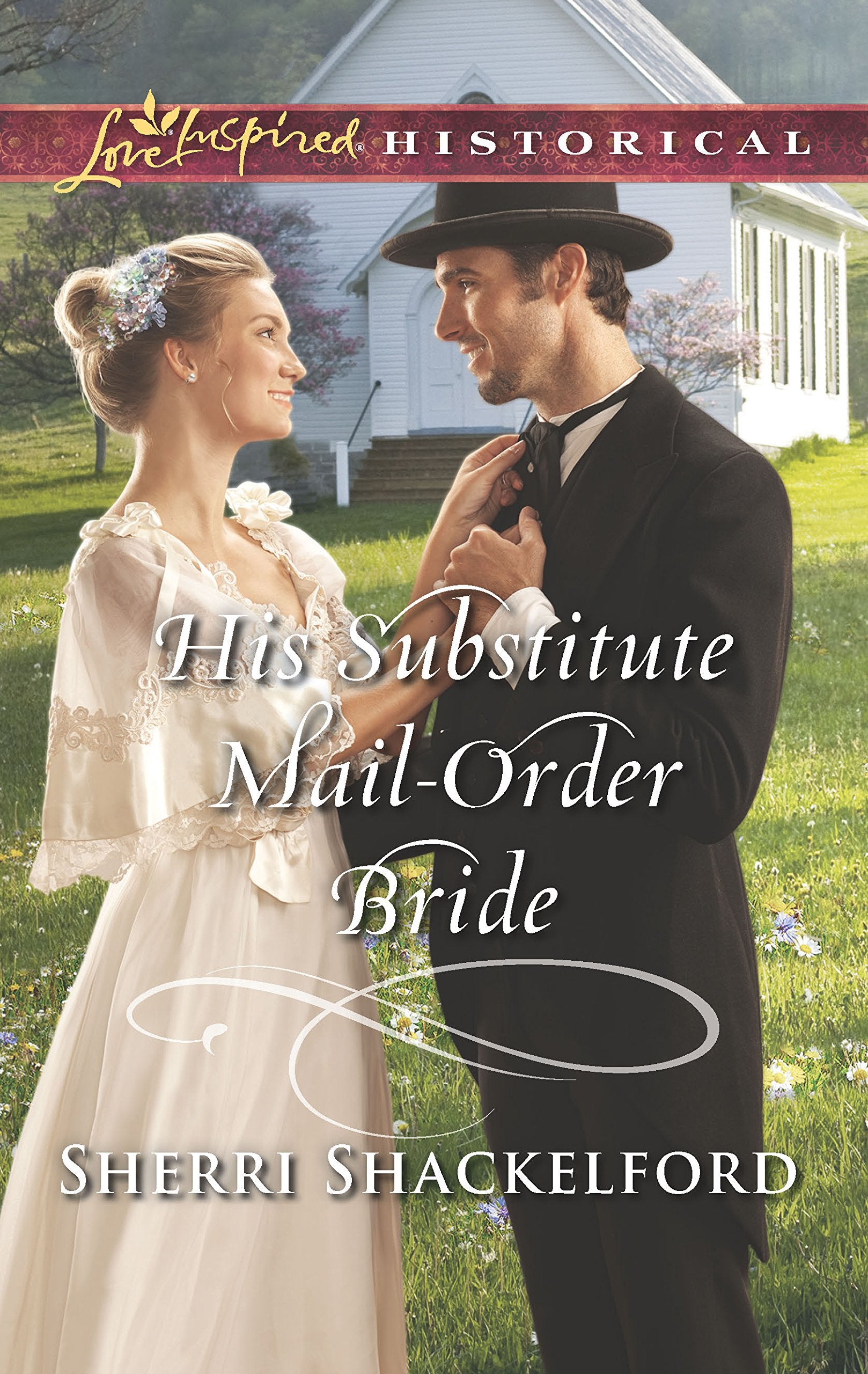 His Substitute MailOrder Bride (Return to Cowboy Creek, 2),Used