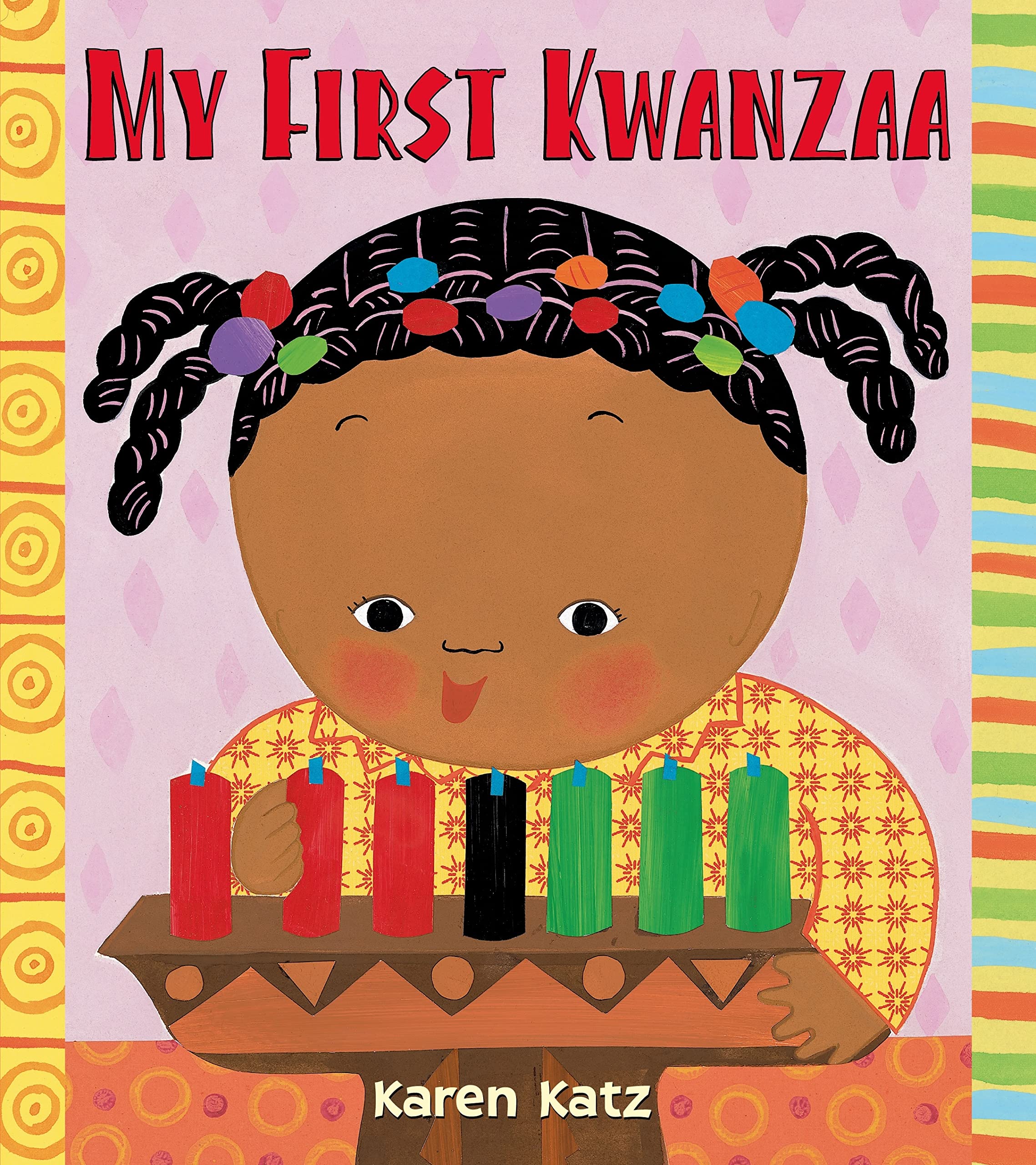 My First Kwanzaa (My First Holiday),New