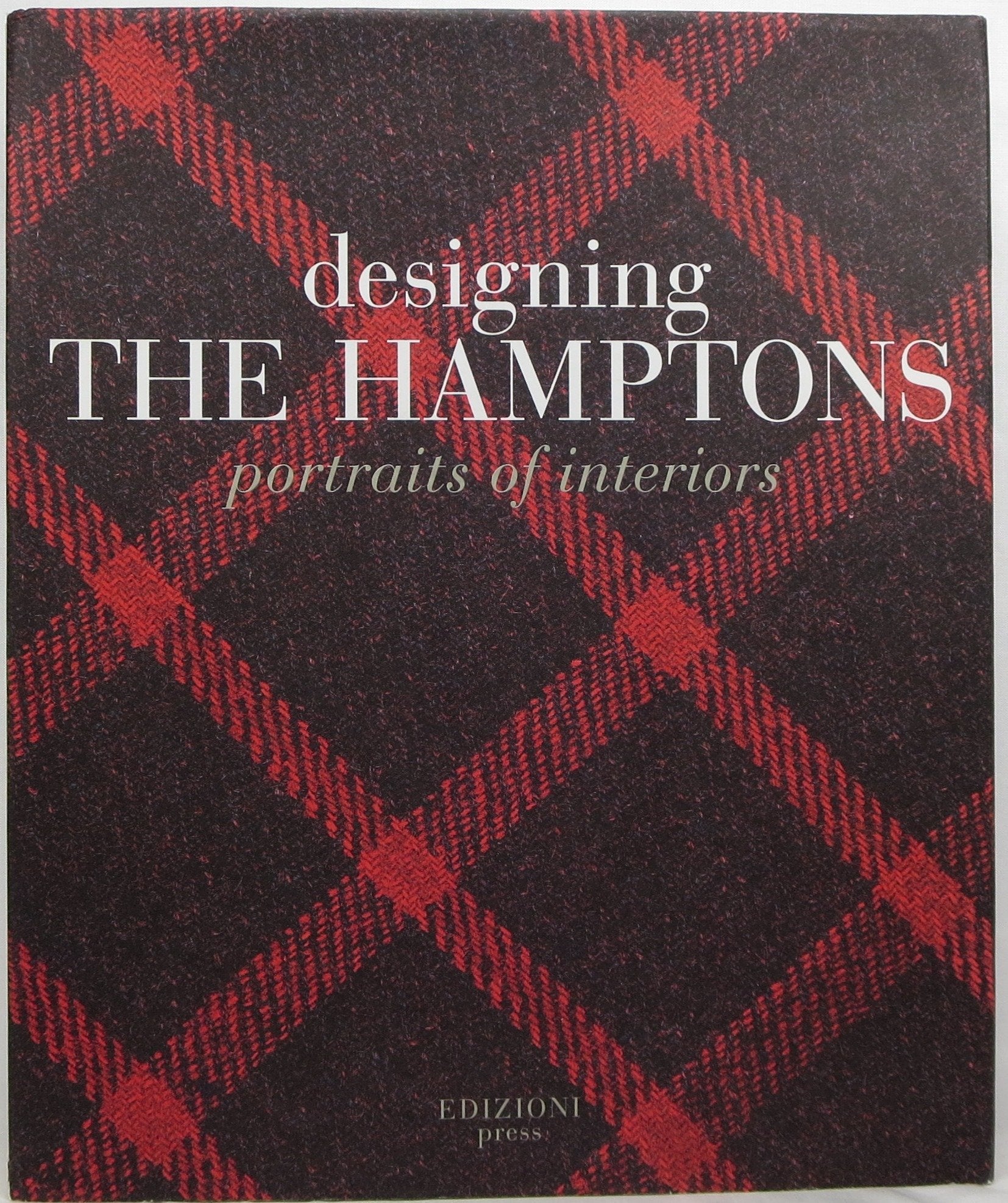 Designing the Hamptons: Portraits of Interiors,Used