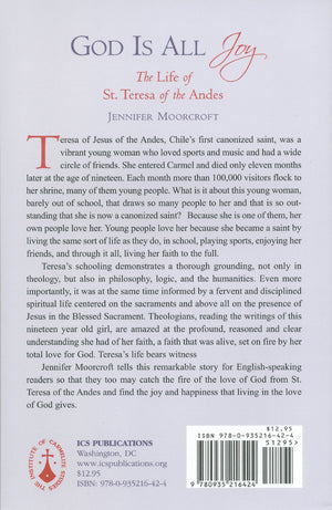 God Is All Joy: The Life of St. Teresa of the Andes,New