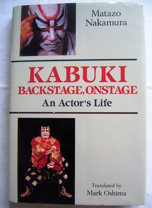 Kabukibackstage, Onstage: An Actor'S Life