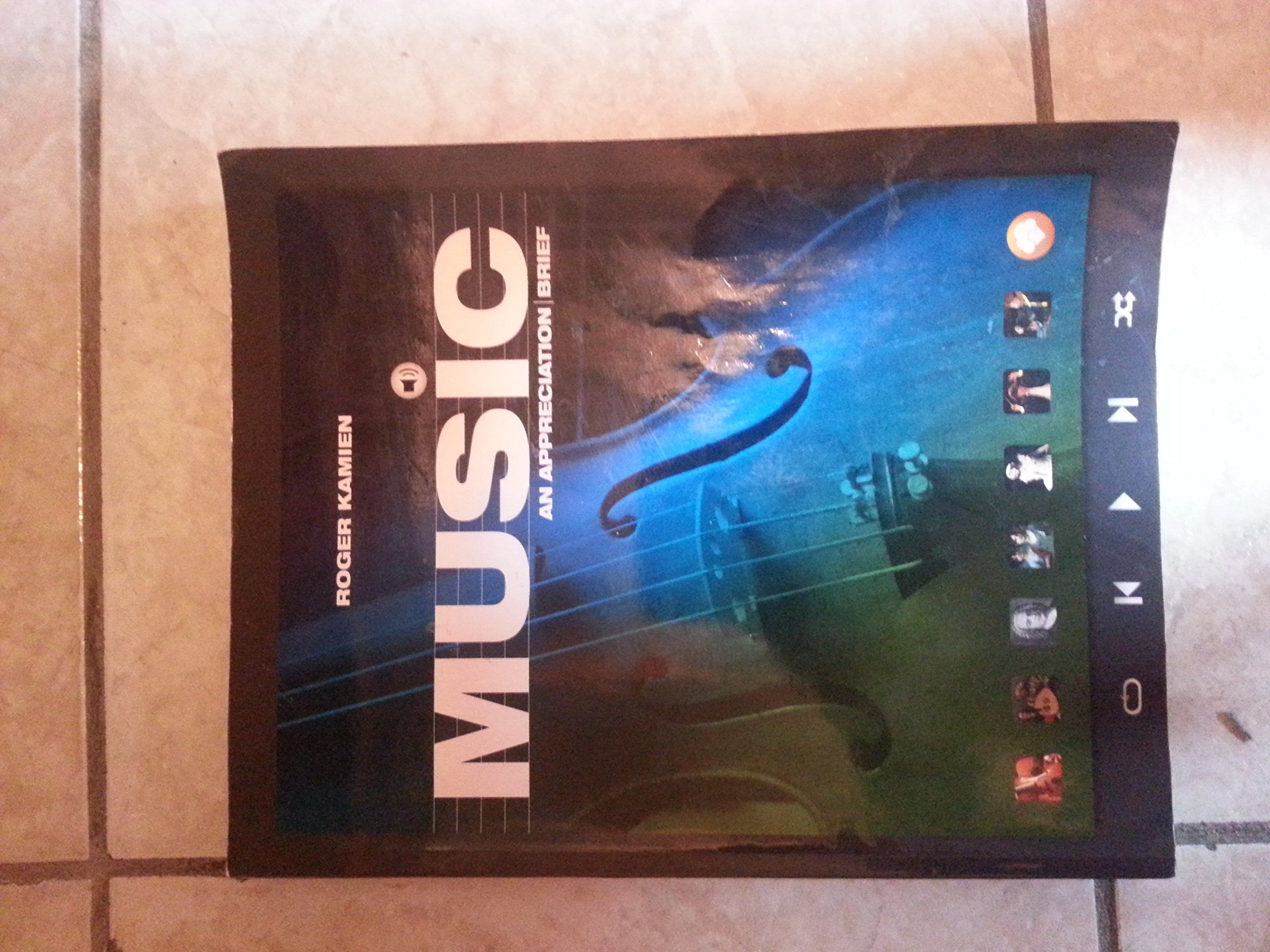 Music: An Appreciation, Brief Edition Standalone book,Used