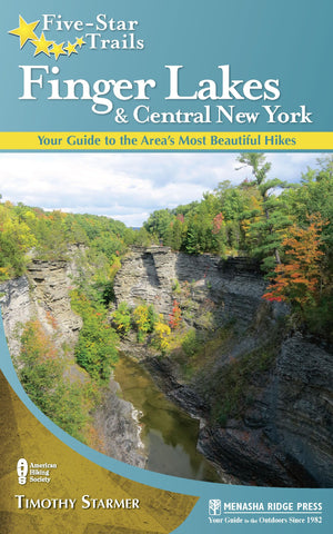 FiveStar Trails: Finger Lakes and Central New York: Your Guide to the Area's Most Beautiful Hikes,Used