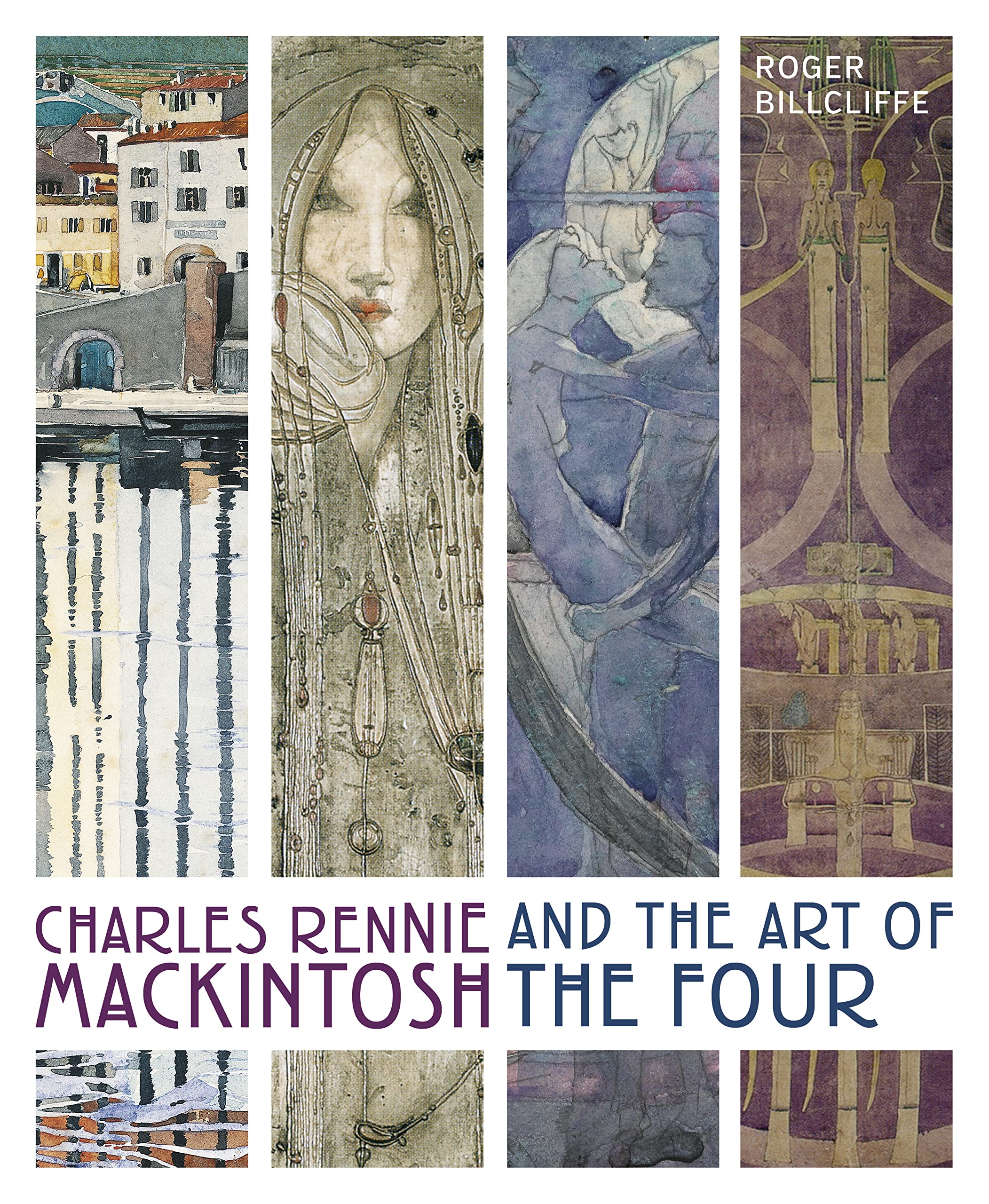 Charles Rennie Mackintosh And The Art Of The Four,New