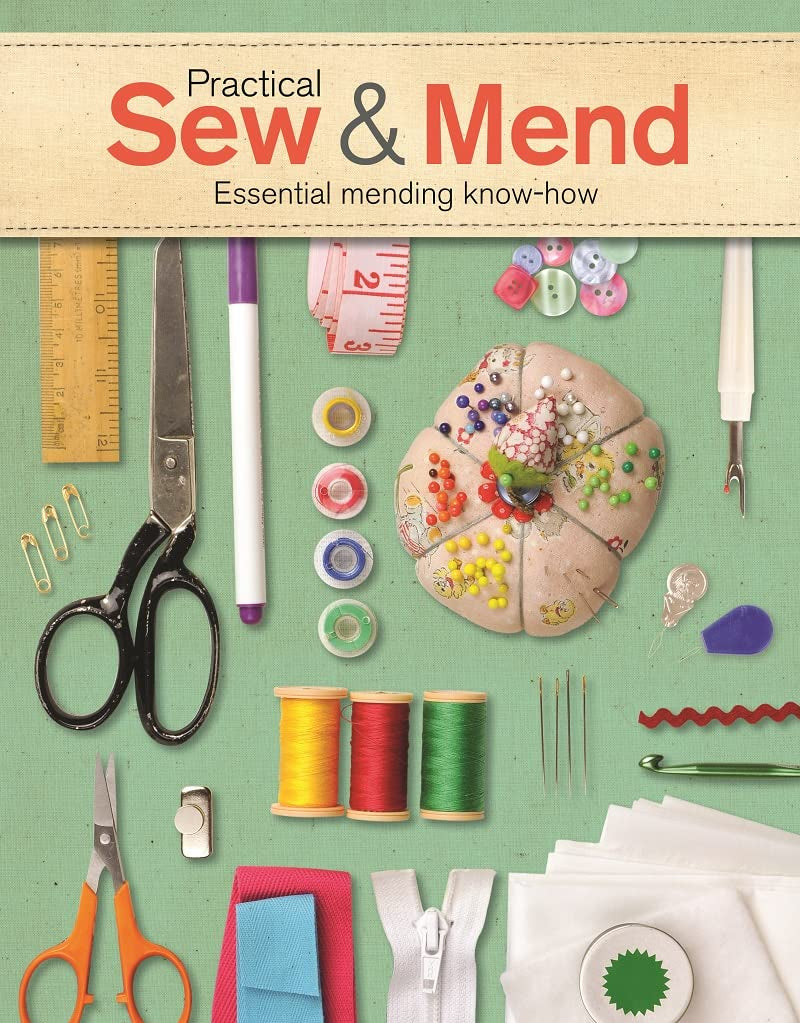 Practical Sew & Mend: Essential Mending KnowHow,Used