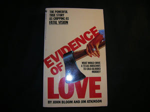 Evidence Of Love