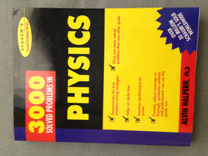 3,000 Solved Problems In Physics (Schaum'S Solved Problems) (Schaum'S Solved Problems Series),Used