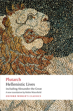 Hellenistic Lives: including Alexander the Great (Oxford World's Classics),Used