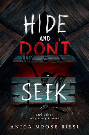 Hide and Don't Seek: And Other Very Scary Stories - Engaging Horror Tales for Kids