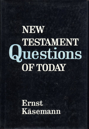 New Testament Questions Of Today (The New Testament Library),Used
