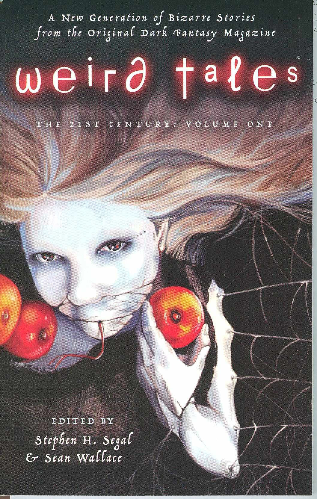 Weird Tales: The 21St Century, Volume 1,Used