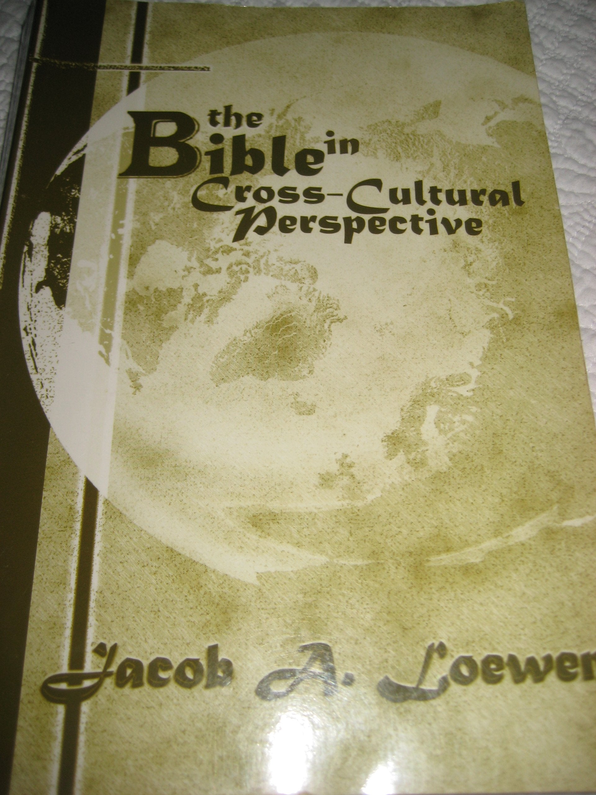The Bible in CrossCultural Perspective,Used