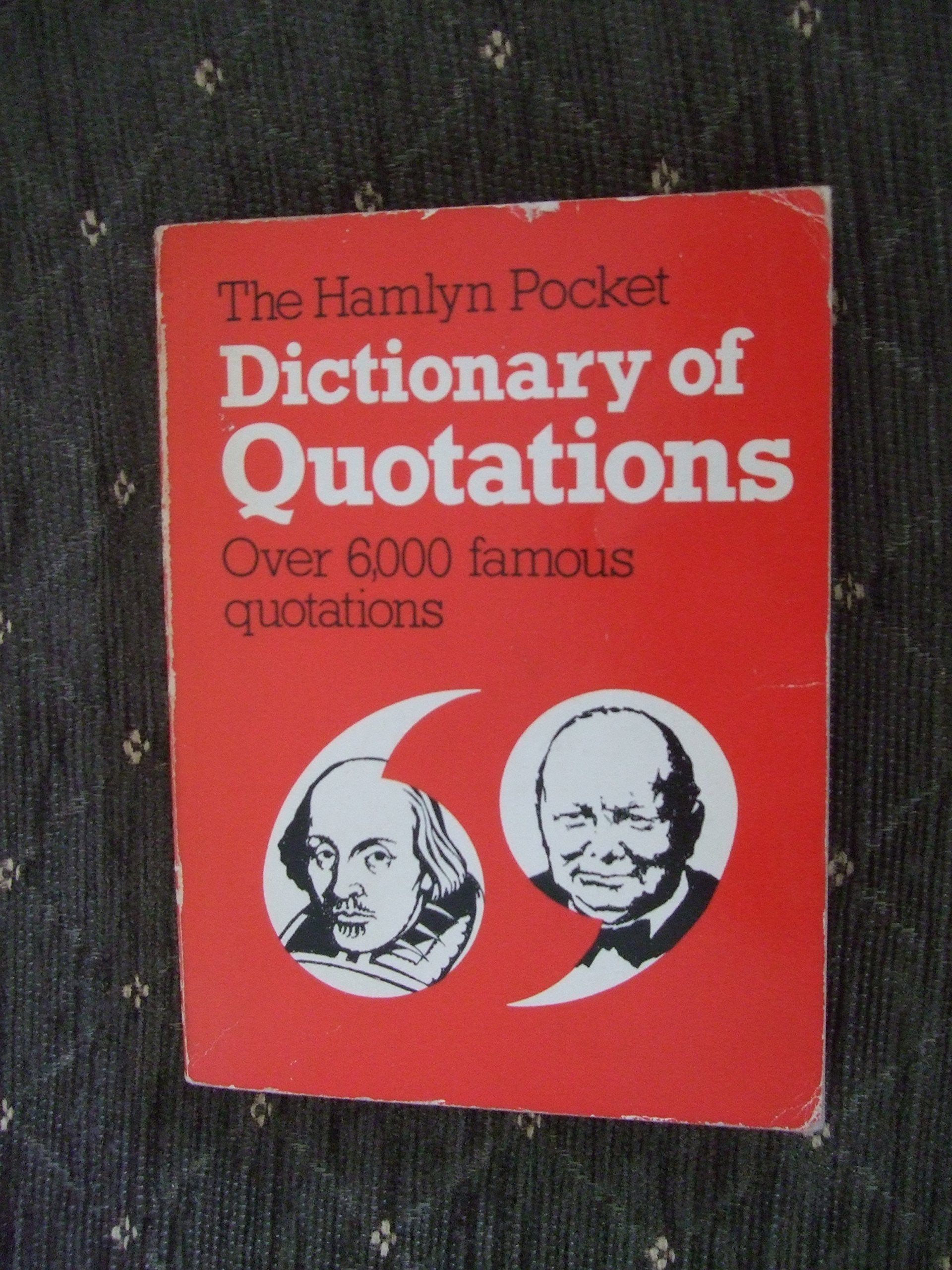 The Hamlyn pocket dictionary of quotations,Used
